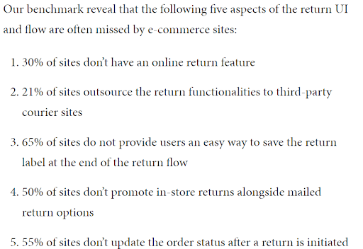 There is a huge opportunity to edge out the competition with a thought-out and effective return process; Statistics from Baymard