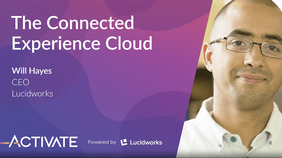 The Connected Experience Cloud